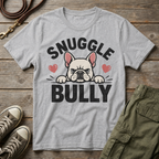 Frenchie Snuggle Bully T-Shirt