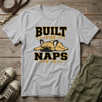 Frenchie Built For Naps T-Shirt