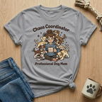 Chaos Coordinator - Professional Dog Mom T-Shirt