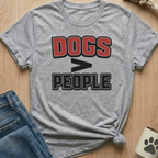 Dog > People T-Shirt