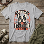 Certified Frenchie Chaos T-Shirt
