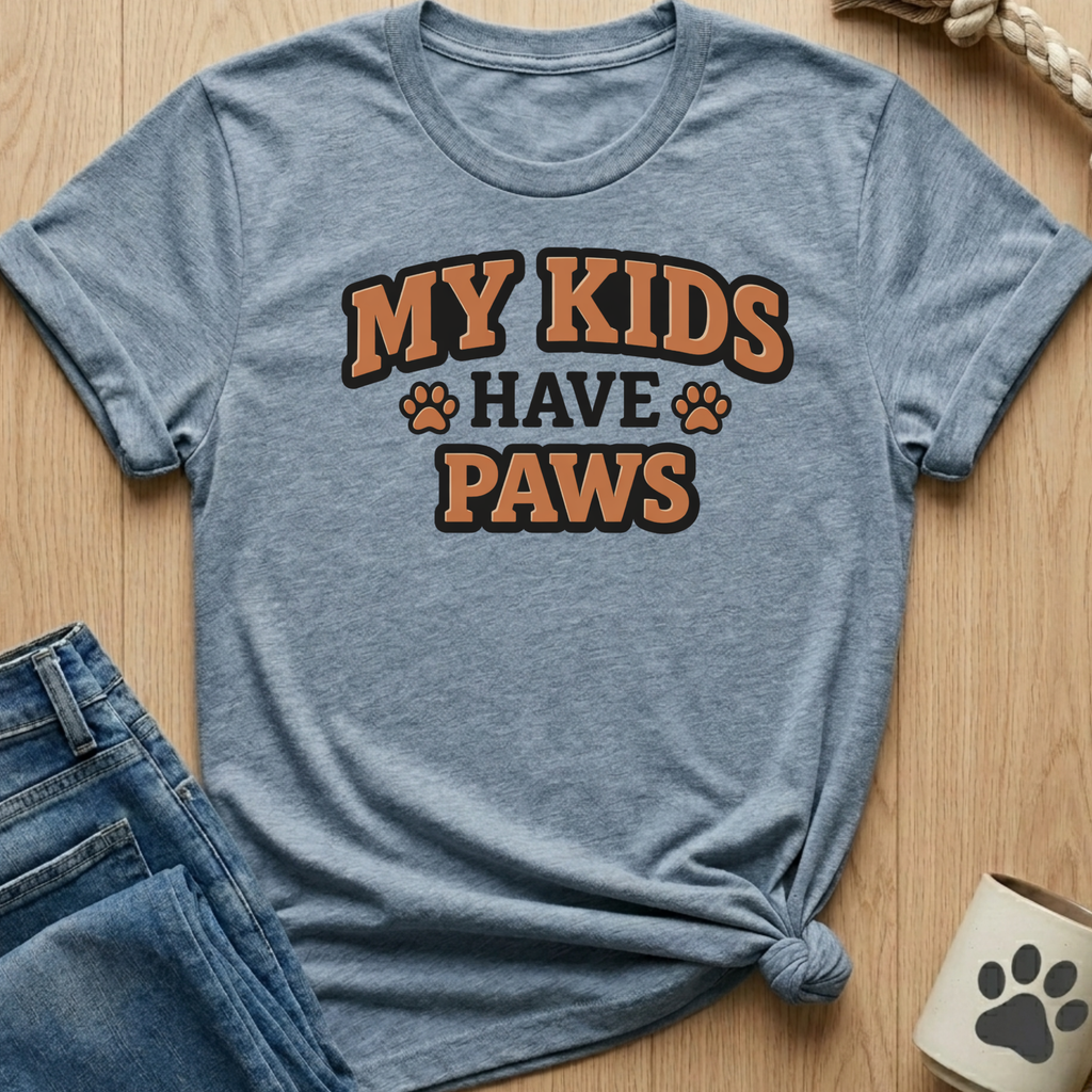 My Kid Have Paws T-Shirt