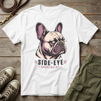 Frenchie Side Eye T-Shirt