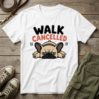 Frenchie Walk Cancelled T-Shirt