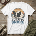 Sunset Frenchie Born To Snore T-Shirt