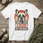 Frenchie Loud Opinions T-Shirt
