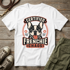 Certified Frenchie Chaos T-Shirt