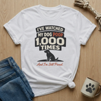 I Watched Dog Poop 1000x  T-Shirt