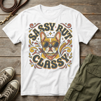 Sassy But Classy Frenchie T-Shirt