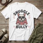 Frenchie Snuggle Bully Sweatshirt T-Shirt