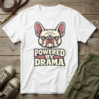 Frenchie Powered By Drama T-Shirt