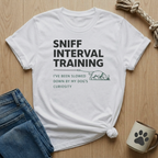 Sniff Interval Training T-Shirt